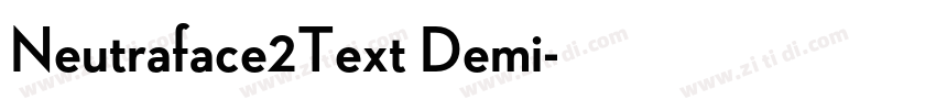 Neutraface2Text Demi字体转换 Neutraface2Text Demi字体转换